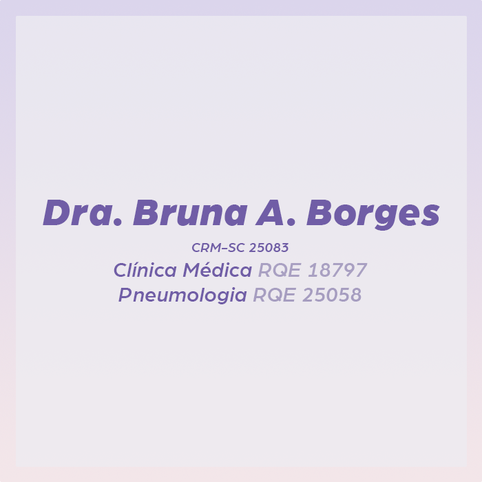 Dra. BRUNA A. BORGES