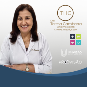 Dra. Teresa Helena de Araújo Gambarra, especialista em oftalmologia em João Pessoa