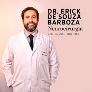 Dr. Erick de Souza Barboza, médico neurocirurgião em Aracaju - SE