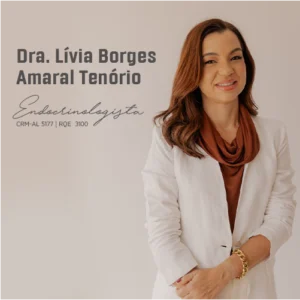 Dra. Livia Borges Amaral, médica endocrinologista em Maceió - AL