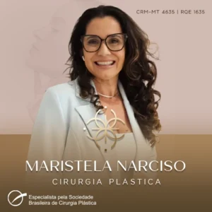 Dra. Maristela Narciso Neitzke, especialista em cirurgia plastica com atendimento em Rondonopolis, Mato Grosso