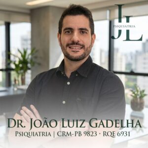 Dr. João Luiz Gadelha, Psiquiatria em João Pessoa