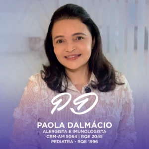 Dra. Paola Lizane B. Dalmacio, especialista em Alergia e Imunologia, realiza diagnóstico e tratamento de rinite alérgica, asma, dermatite atópica, urticária, alergias alimentares e imunodeficiências, com atendimento em Manaus, AM.