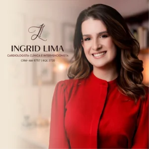 Dra. Ingrid Lima, médica cardiologista em Manaus - AM
