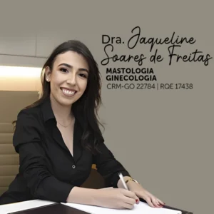 Dra. Jaqueline S. de Freitas, médica especialista em Mastologia em Goiânia. Atendimento focado na saúde das mamas, com ênfase na prevenção, diagnóstico precoce e tratamento do câncer de mama, acompanhamento de nódulos, cistos e exames de rotina em Goiás.