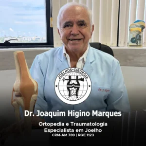 Dr. Joaquim Higino Marques, médico especialista em Ortopedia e Traumatologia, atendimento para diagnóstico e tratamento de doenças e lesões ortopédicas em Manaus AM.