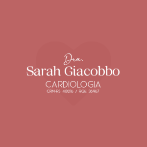 DRA. SARAH GIACOBBO, ESPECIALISTA EM CARDIOLOGIA EM PORTO ALEGRE, RIO GRANDE DO SUL