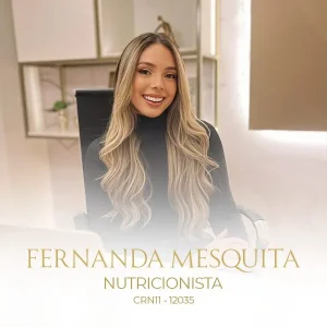Fernanda Mesquita, nutricionista em Fortaleza CE, especialista em emagrecimento, oferecendo acompanhamento nutricional personalizado para perda de peso saudável, reeducação alimentar e melhora da composição corporal.