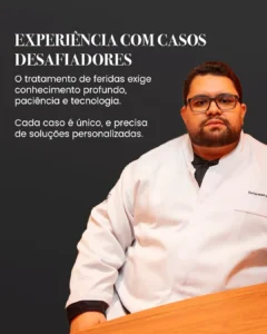 Dr. Alex Sander Cardoso, atendimento especializado em tratamento de feridas agudas e crônicas em Campo Grande MS.