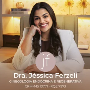 Dra. Jéssica Monteiro Ferzeli, médica especialista em ginecologia e obstetrícia em Campo Grande - MS. Consulta ginecológica, pré-natal, parto e acompanhamento da saúde da mulher.