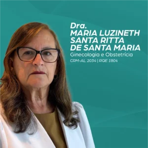 Dra. MARIA LUZINETH SANTA RITTA DE SANTA MARIA, médica ginecologista e obstetra em Maceió - AL