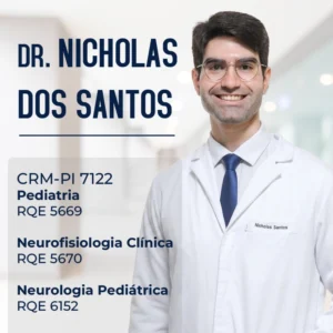 Dr. Nicholas dos Santos, médico especialista em Pediatria, atendimento infantil e acompanhamento do desenvolvimento infantil em Teresina PI.