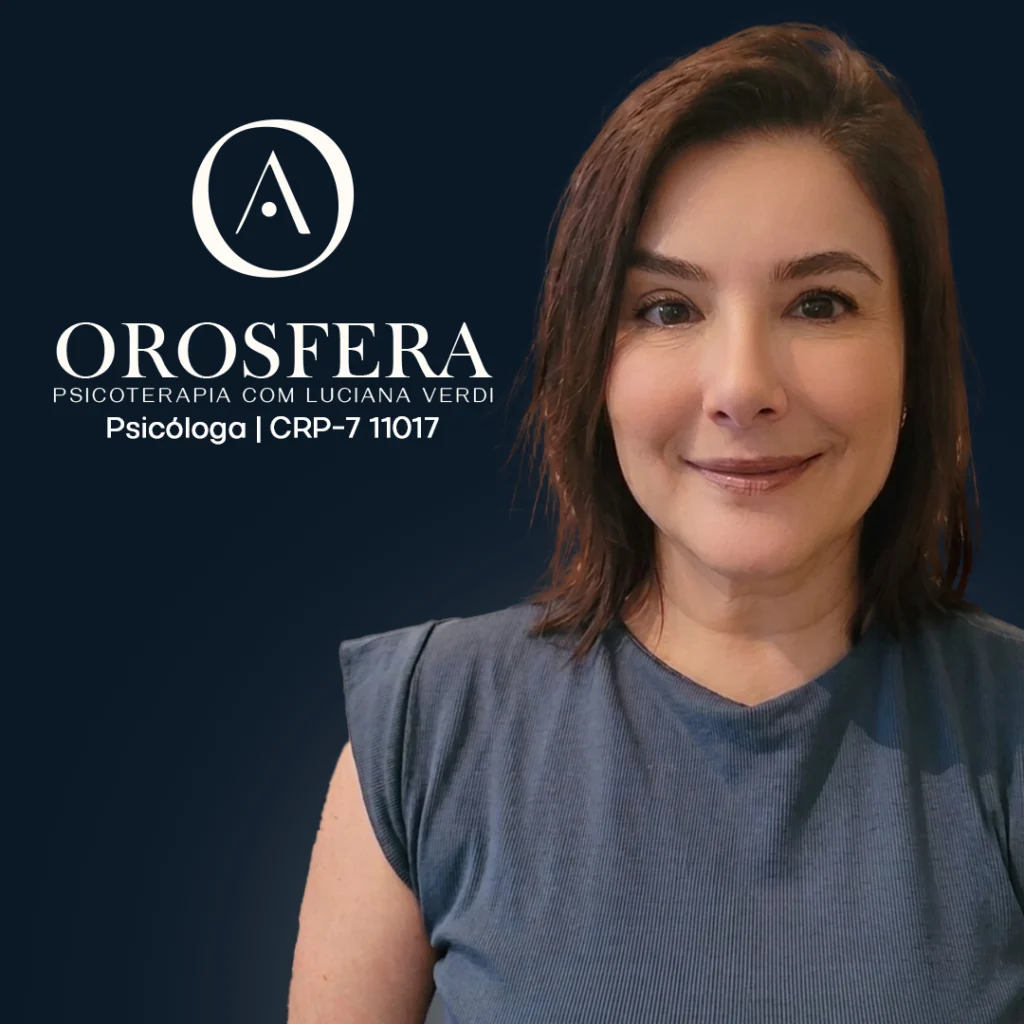 OROSFERA – PSICOTERAPIA COM LUCIANA VERDI