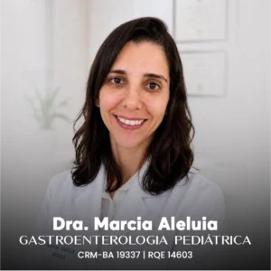 Dra. Marcia Aleluia, médica gastroenterologista pediátrica em Salvador - BA