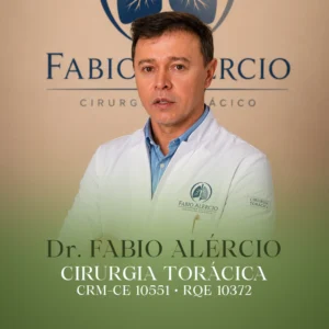Dr. Fabio Alércio Costa Rodrigues, cirurgião torácico em Fortaleza CE, especialista no diagnóstico e tratamento das doenças do tórax, pulmões, pleura e mediastino por técnicas modernas e minimamente invasivas.