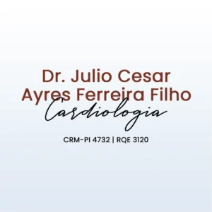 Dr. Julio Cesar Ayres Ferreira Filho, médico cardiologista em Teresina - PI
