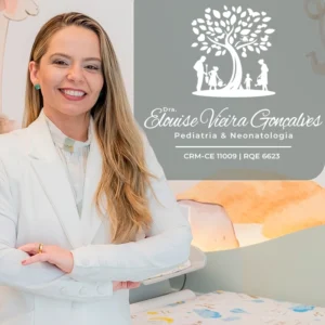 Dra. Elouise Vieira Gonçalves, médica pediatra em Juazeiro do Norte, Ceará, especializada no atendimento de crianças e adolescentes.