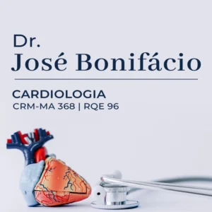 José Bonifácio, especialista em Cardiologia, com atendimento cardiológico em São Luís, Maranhão.