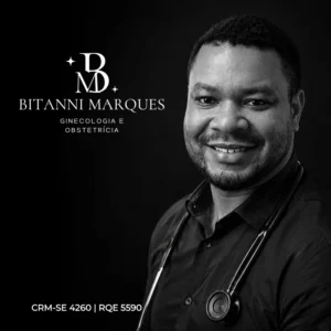 Bitanni Marques Santos Franca ginecologista e obstetra em Aracaju SE especializada em saude da mulher