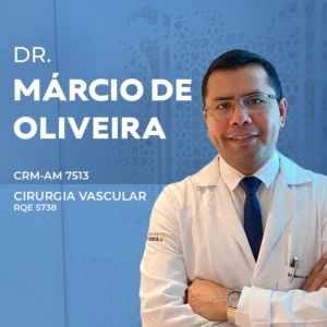 dr marcio de oliveira cirurgia vascula em manaus