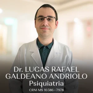 Lucas Rafael Galdeano Andriolo, psiquiatra para atendimento adulto e de idosos em Campo Grande, Mato Grosso do Sul