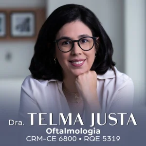 Dra. Telma Justa, médica especialista em oftalmologia em Fortaleza - CE. Consulta oftalmológica, exames de vista e tratamento de doenças oculares.