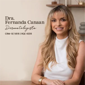 Dra. Fernanda Canaan, médica dermatologista em Aracaju - SE