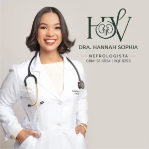 Dra. Hannah Sophia Vasconcelos, médica nefrologista em Aracaju - SE