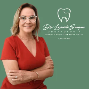 Dra. Luzineide Sampaio, cirurgiã dentista em Teresina - PI